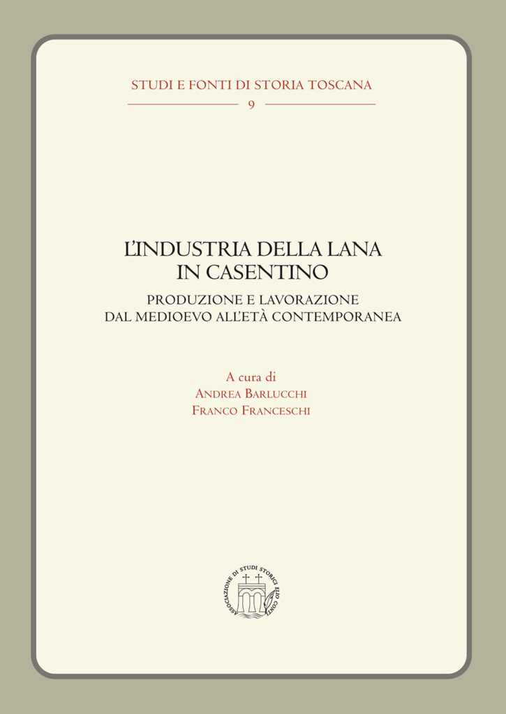 L’industria della lana in Casentino
