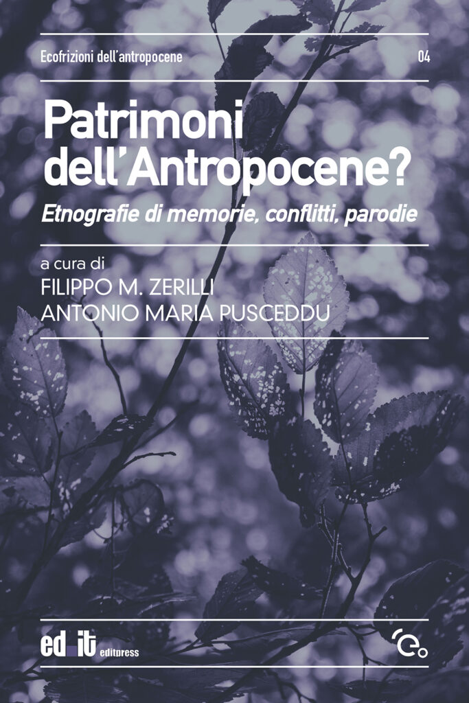 Patrimoni dell'Antropocene?